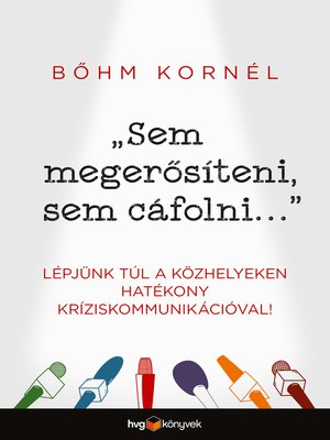 cover image of Sem megerősíteni sem cáfolni nem tudom